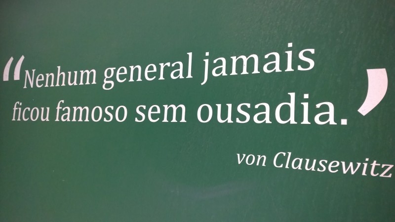Von Clausewitz nenhum general jamais ficou famoso sem ousadia
